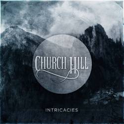 Church Hill : Intricacies